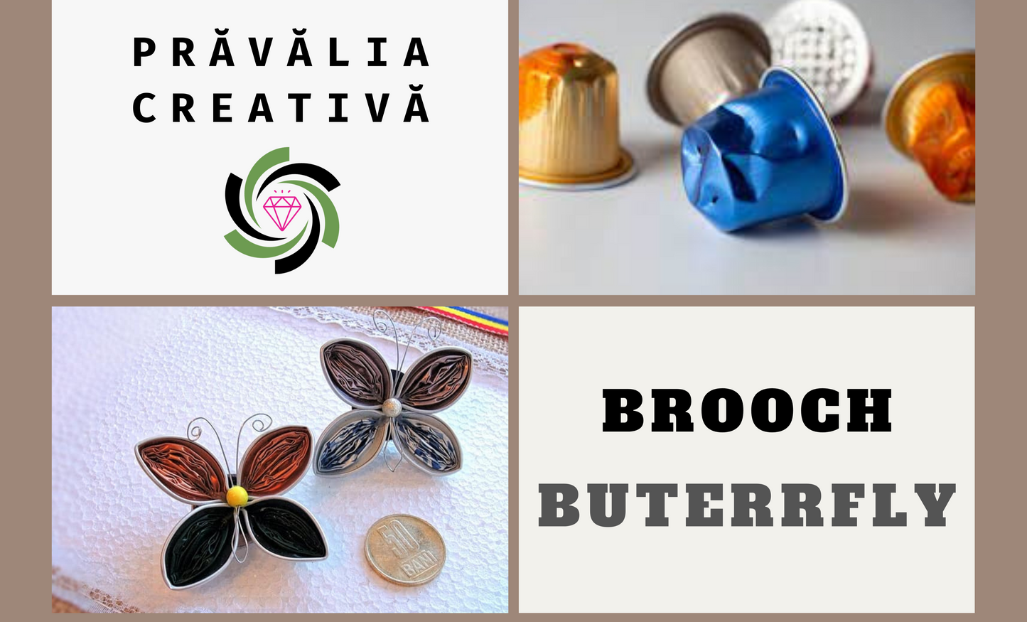 *** Brosa Fluturas din capsule de cafea by Pravalia Creativa